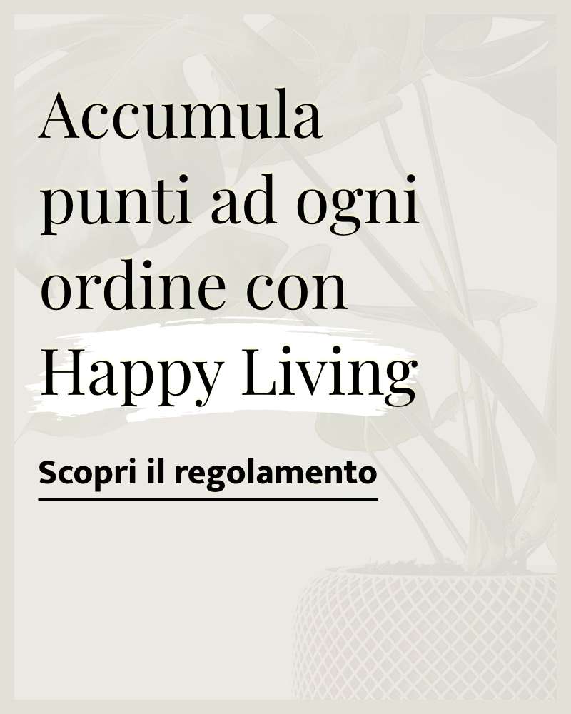 Accumula punti ad ogni ordine con il programma Happy Living